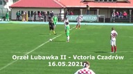 Orzeł Lubawka II - Victoria Czadrów z dnia 16. 05. 2021r.  CzadGol #15