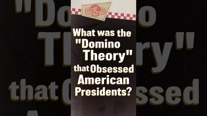 What Was the Domino Theory That Obsessed American Presidents? #W2W #shorts
