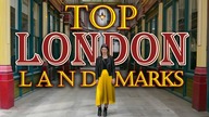Top LONDON Sightseeing Landmarks & Attractions