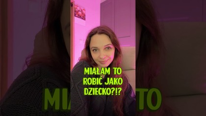 Jako dziecko chodziłam po domach i miałam przekonywać obcych ludzi do swojej sekty 