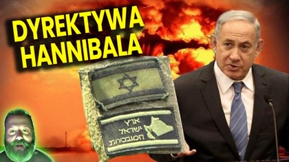 Izrael Celowo Zabija Własnych Obywateli! Dyrektywa Hannibala Potwierdza Przepowiednie - Analiza Ator
