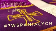 #7Wspaniałych - Różnorodność, a jedność #15