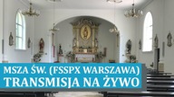 Msza Święta.  Transmisja z przeoratu FSSPX w Warszawie.