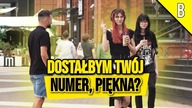 DOSTAŁBYM TWÓJ NUMER PIĘKNA?