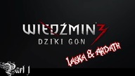 Wiedźmin 3: Dziki Gon - Ardath & Laska - Part 1 - A jednak się da!