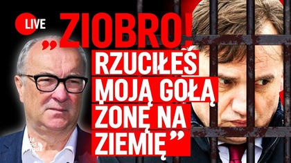 Ziobro! Rzuciłeś moją gołą żonę na ziemię | IPP