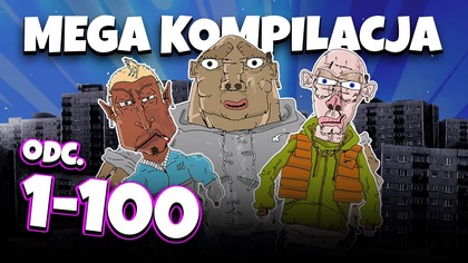 BLOK EKIPA (1-100), MEGA KOMPILACJA | 100 ODCINKÓW