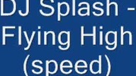 DCX - Flying High DJ Splash
