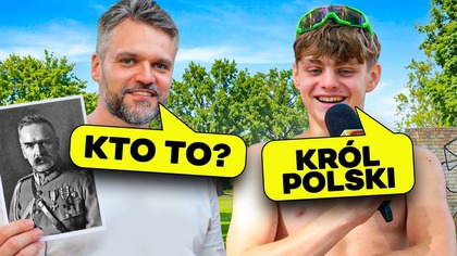 Nie wiedzą nawet kim jest Piłsudski?!