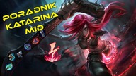 KATARINA SZYBKIE PALCE MID - Poradnik #2 | League of Legends 8.17
