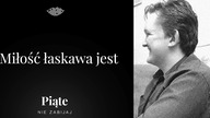Miłość łaskawa jest.  Piotr Gruszczyński - 5NZ #86