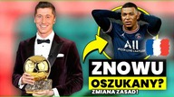 Lewandowski ZNOWU OSZUKANY przez France Football? Kylian Mbappe FAWORYTEM! Zmiany w ZŁOTEJ PIŁCE!