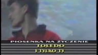 Toledo - I Tylko Ty