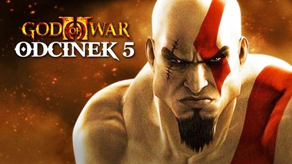 GOD OF WAR 2 - Odc.  5 - ZACZĘŁO SIĘ (Napisy PL)