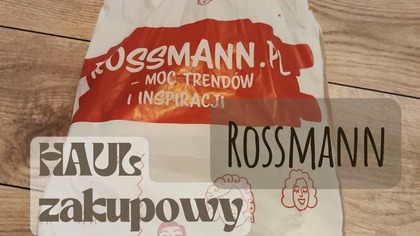 HAUL ZAKUPOWY Z ROSSMANNA