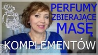 NAJBARDZIEJ KOMPLEMENTOWANE PERFUMY Z MOJEJ KOLEKCJI.