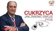 Cukrzyca Dziś: Jak Zmienić Swoje Życie.  Medycyna Regeneracyjna  Aleksandr Haretski