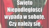 Święto Niepodległości wypada w sobotę.  Czy należy się dzień wolny?
