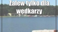 Zalew tylko dla wędkarzy? Prezes PZW: Ktoś się zagalopował