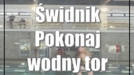 Świdnik: Pokonaj wodny tor przeszkód!