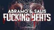 ABRAMO & SALIS - Fucking Beats (Original Mix)
