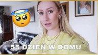 55 DZIEŃ W DOMU / CO ROBIĘ W TYM CZASIE / VLOG