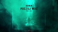 DOMIN - POCZUJ MOC PROD.LEMA