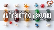 Antybiotyki i Skutki Uboczne: Powrót do Zdrowia po Zapaleniu Płuc, Problemy z Prostatą i Jelitami.