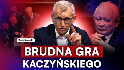KACZYŃSKI PRZEKROCZYŁ WSZYSTKIE GRANICE.  KWIATKOWSKI MIAŻDŻY PREZESA PiS