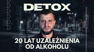Po 20 latach uzależnienia przyznałem, że jestem alkoholikiem.  Jak przestać pić? | Łukasz Detox 4