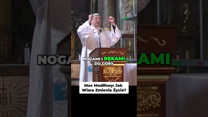 Moc Modlitwy Jak Wiara Zmienia Życie #pawlukiewicz
