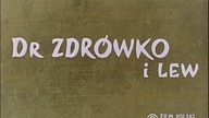Doktor Zdr&oacute;wko - Dr Zdr&oacute;wko i lew (1970)