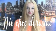 Nie chcę dorastać / KONIEC ŚWIATA