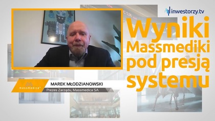 Massmedica SA, Marek Młodzianowski  Prezes Zarządu, #534 PREZENTACJE WYNIKÓW