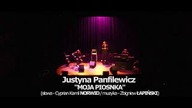 Justyna Panfilewicz - Moja piosnka