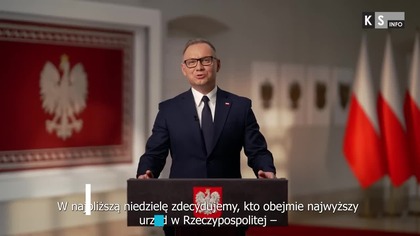 Orędzie prezydenta Andrzeja Dudy.  Wybierzmy nie tylko osobę, ale drogę dla Polski [KS Info]
