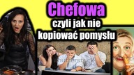 Chefowa - Czyli poradnik jak nie kraść pomysłów 
