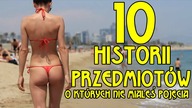 10 HISTORII RÓŻNYCH PRZEDMIOTÓW