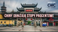 Chiny obniżają stopy procentowe! Indeksy giełdowe USA idą po rekord?