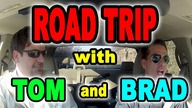 Road Trip with Tom Mabe and Brad Lanning