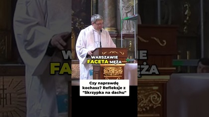 Czy naprawdę kochasz Refleksje z Skrzypka na dachu #pawlukiewicz
