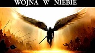 Wojna w Niebie - Jahwe vs Szemihaza