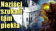 Hitlerowcy szukali bramy do piekła pod tym czeskim zamkiem