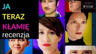 Ja teraz kłamię - spowiedź celebryt&oacute;w - recenzja