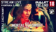 MORTAL KOMBAT 11 [2019] - KAMPANIA_3: PART_1_THE END [STREAM LIVE]