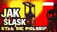 Jak Slask stał sie Polski 2/2?