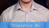 Zbawienie #6