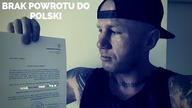 Dostałem list z POLSKIEJ AMBASADY - Brak powrotu...  Znowu zostałem sam...