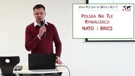 Polska na tle rywalizacji NATO i BRICS  Tomasz Banyś