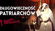KontrEwolucja Długowieczność